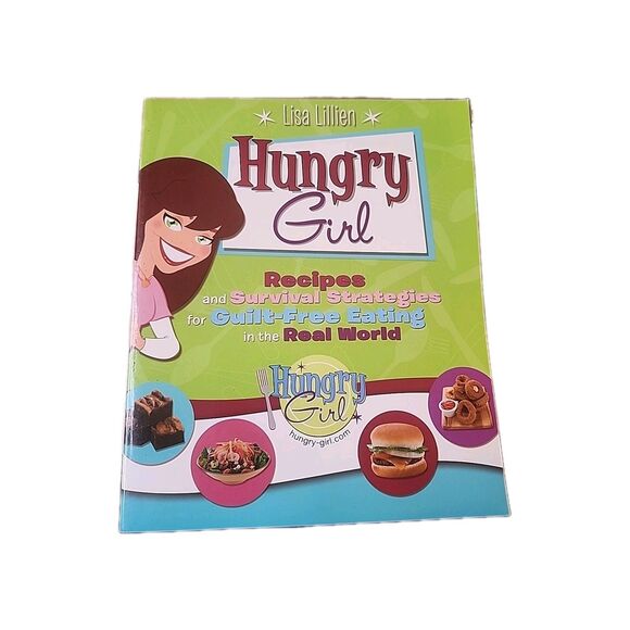 Hungry Girl Recipes Survival Strategies Guilt-Free Eating Lisa Lillien Cookbook - Picture 1 of 10